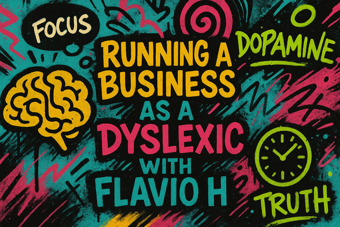 Running A Business As A Dyslexic With Flavio H