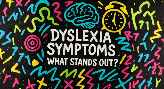 Recognising the Wide Range of Dyslexia Symptoms in Adults and Children—Beyond Reading Struggles